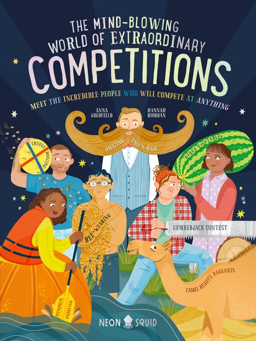 Title details for The Mind-Blowing World of Extraordinary Competitions by Anna Goldfield - Wait list